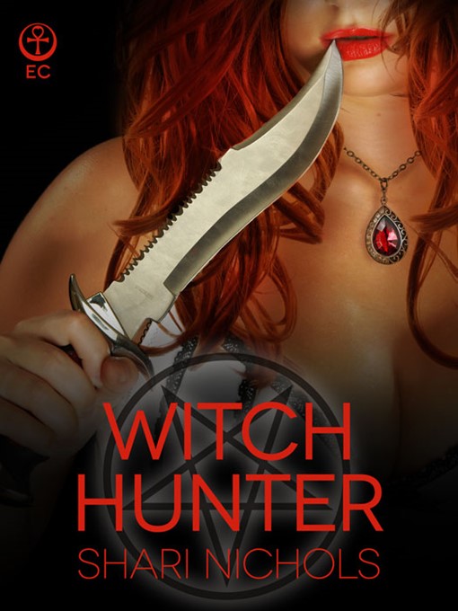 Title details for Witch Hunter by Shari Nichols - Available